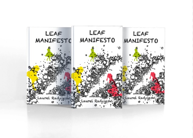 Book Review: Leaf Manifesto by Laurel&nbsp;Radzieski